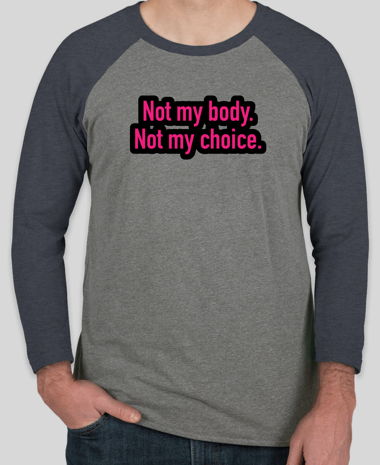 Not My Body Long Sleeve Henley